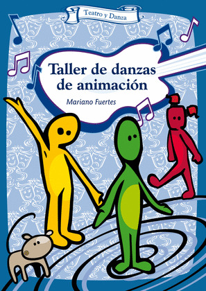 TALLER DE DANZAS DE ANIMACION