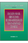 EDUCACION INFANTIL: ORIENTACIONES Y RECURSOS METODOLOGICOS