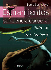 ESTIRAMIENTOS Y CONCIENCIA CORPORAL PARA EL MOVIMIENTO