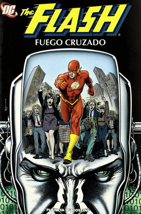 THE FLASH Nº 1: FUEGO CRUZADO