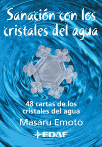 SANACION CON LOS CRISTALES DEL AGUA