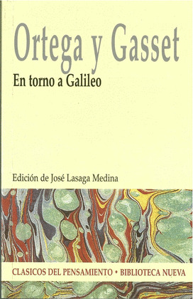 EN TORNO A GALILEO, JOSE ORTEGA Y GASSET