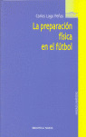 PREPARACION FISICA EN EL FUTBOL,LA