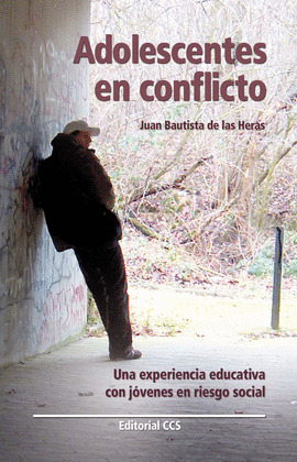 ADOLESCENTES EN CONFLICTO/40 UNA EXPERIENCIA EDUCATIVA