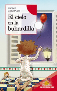 CIELO EN LA BUHARDILLA, EL/9