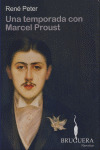 TEMPORADA CON MARCEL PROUST, UNA