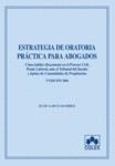 ESTRATEGIA DE ORATORIA PRACTICA PARA ABOGADOS 4ª EDICION 2007. LIBRO CON CD