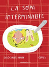 SOPA INTERMINABLE, LA