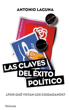 CLAVES DEL ÉXITO POLÍTICO, LAS