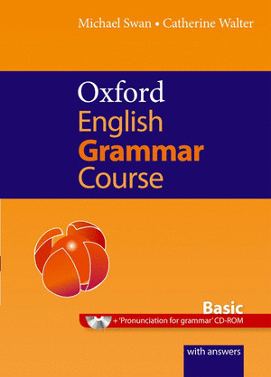 OXFORD ENGLISH GRAMMAR COURSE. BASIC (+KEY+CD)