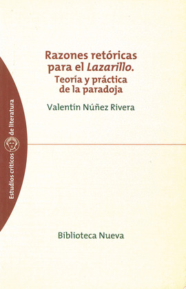 RAZONES RETORICAS PARA EL LAZARILLO