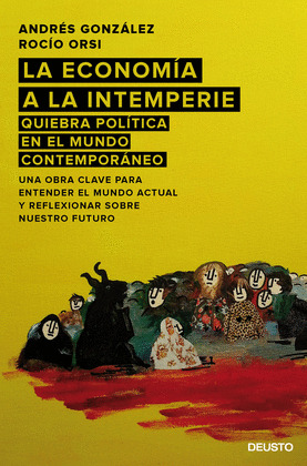 ECONOMIA A LA INTEMPERIE, LA
