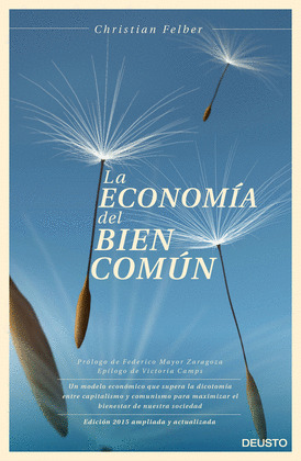 ECONOMÍA DEL BIEN COMÚN, LA