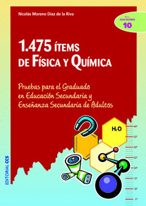 1475 ITEMS DE FISICA Y QUIMICA/10 EDUCADORES