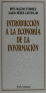 INTRODUCCION ECONOMIA DE LA INFORMACION