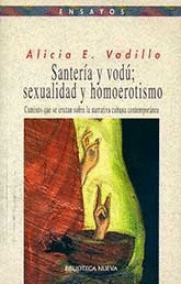 SANTERIA Y VODU; SEXUALIDAD Y HOMOEROTISMO