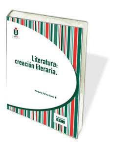 LITERATURA: CREACIÓN LITERARIA