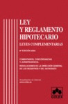 LEY Y REGLAMENTO HIPOTECARIO