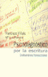PSICODIAGNOSTICO POR LA ESCRITURA