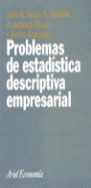 PROBLEMAS DE ESTADÍSTICA DESCRIPTIVA EMPRESARIAL