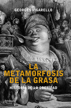METAMORFOSIS DE LA GRASA, LA