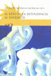 EL RETO DE LA DEPENDENCIA AL ENVEJECER