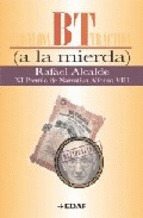 BT A LA MIERDA