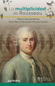 MULTIPLICIDAD DE ROUSSEAU, LA