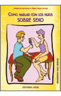 COMO HABLAR CON LOS HIJOS SOBRE SEXO