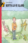 BERTO LO VE CLARO                        LIBROSAURIO AMARILL