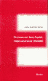 DICCIONARIO DEL VERBO ESPANOL, HISPANOAMERICANO Y DIALECTAL