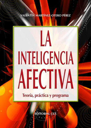 INTELIGENCIA AFECTIVA. TEORIA, PRACTICA Y PROGRAMA/50