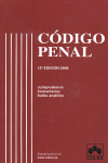 CODIGO PENAL (12ª EDICION JULIO 2008) CON COMENTARIOS Y JURISPRUDENCIA