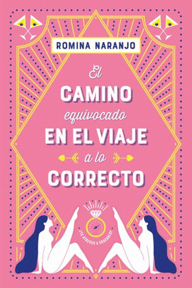 CAMINO EQUIVOCADO EN EL VIAJE A LO CORRECTO, EL
