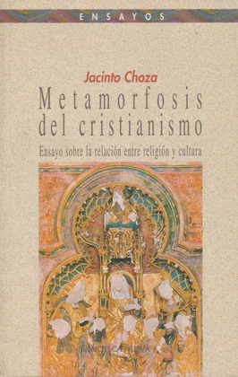 METAMORFOSIS DEL CRISTIANISMO