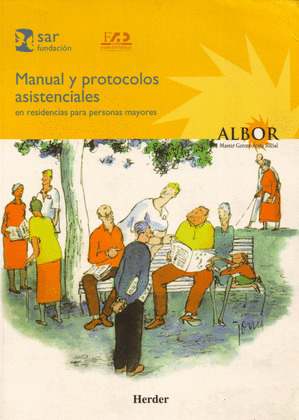 MANUAL Y PROTOCOLOS ASIST.EN RESIDENCIAS PERSONAS MAYORES
