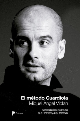 EL MÉTODO GUARDIOLA