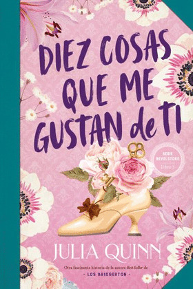 DIEZ COSAS QUE ME GUSTAN DE TI (SERIE BEVELSTOKE, LIBRO 3)