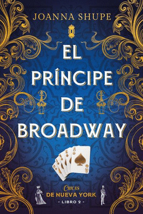 PRÍNCIPE DE BROADWAY, EL (CHICAS DE NUEVA YORK)