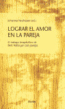 LOGRAR EL AMOR EN LA PAREJA