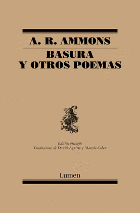 BASURA Y OTROS POEMAS (EDICIÓN BILINGÜE INGLÉS - CASTELLANO)