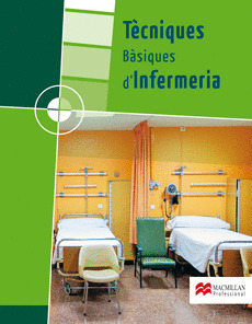 TÈCNIQUES BÀSIQUES D'INFERMERIA, GRAU MITJÁ