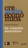 LA CREACION ECONOMICA