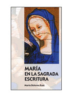 MARIA EN LA SAGRADA ESCRITURA