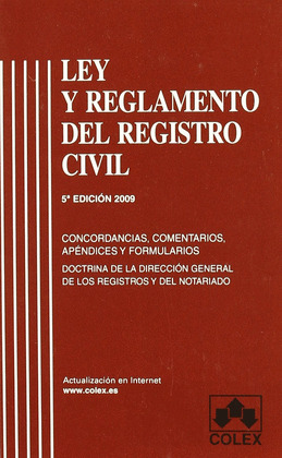 LEY Y REGLAMENTO REG. CIVIL 2009