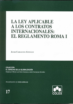 LEY APLICABLE A LOS CONTRATOS INTERNACINALES:REGL.ROMA I