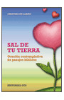 SAL DE TU TIERRA. ORACION CONTEMPLATIVA DE PASAJES BIBLICOS
