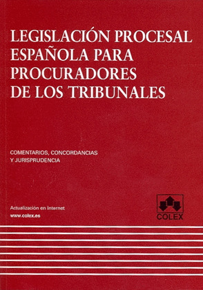 LEGISLACION PROCESAL ESPAÑOLA