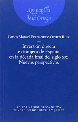 INVERSION DIRECTA EXTRANJERA DE ESPAÑA A FINALES DEL XX