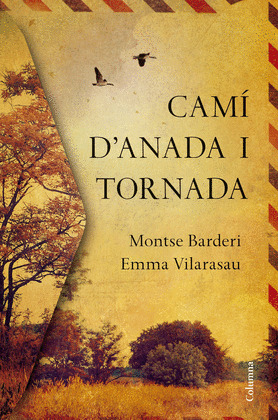CAMI D'ANADA I TORNADA